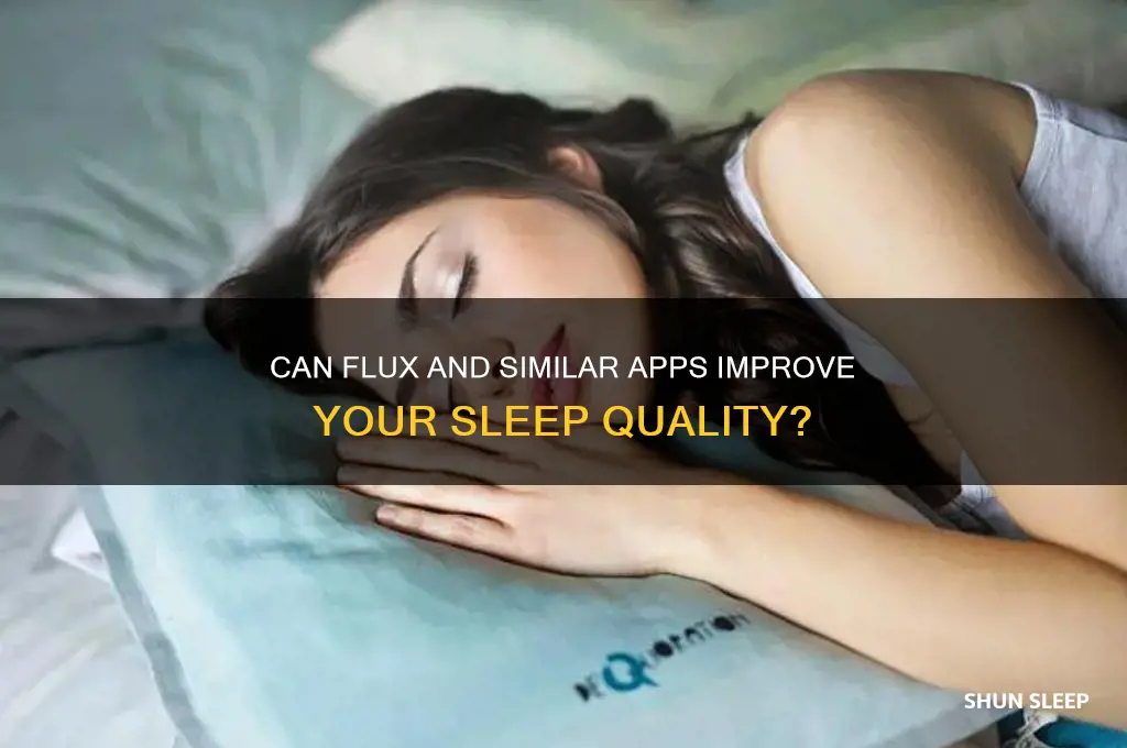 do apps like flux help with sleep
