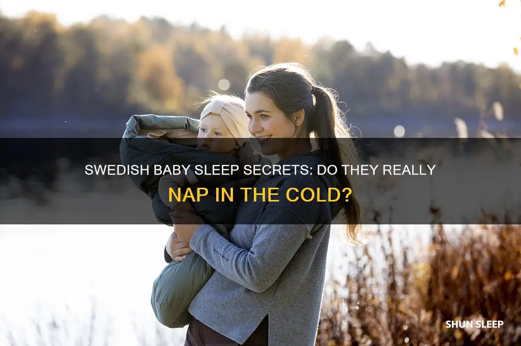 do babies in sweden sleep in freezing cold