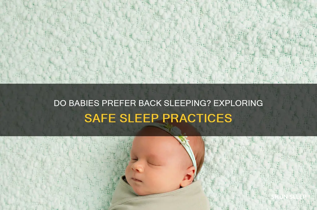 do babies like sleeping on their backs