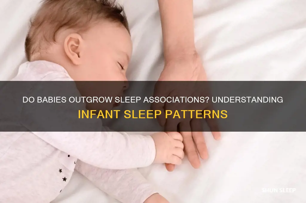 do babies outgrow sleep associations