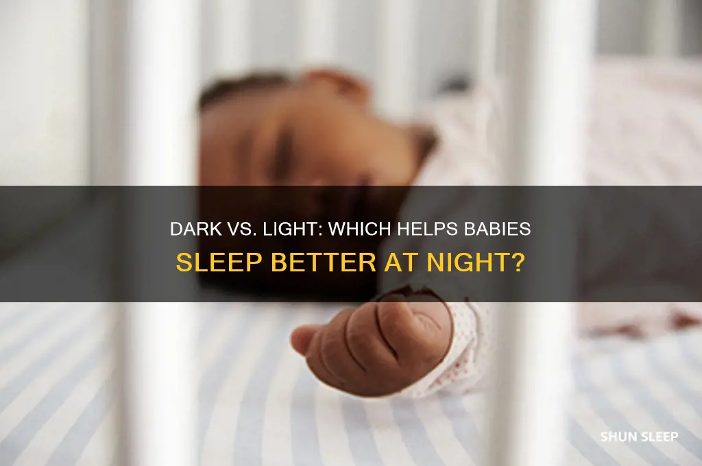 do babies sleep better in the dark or light