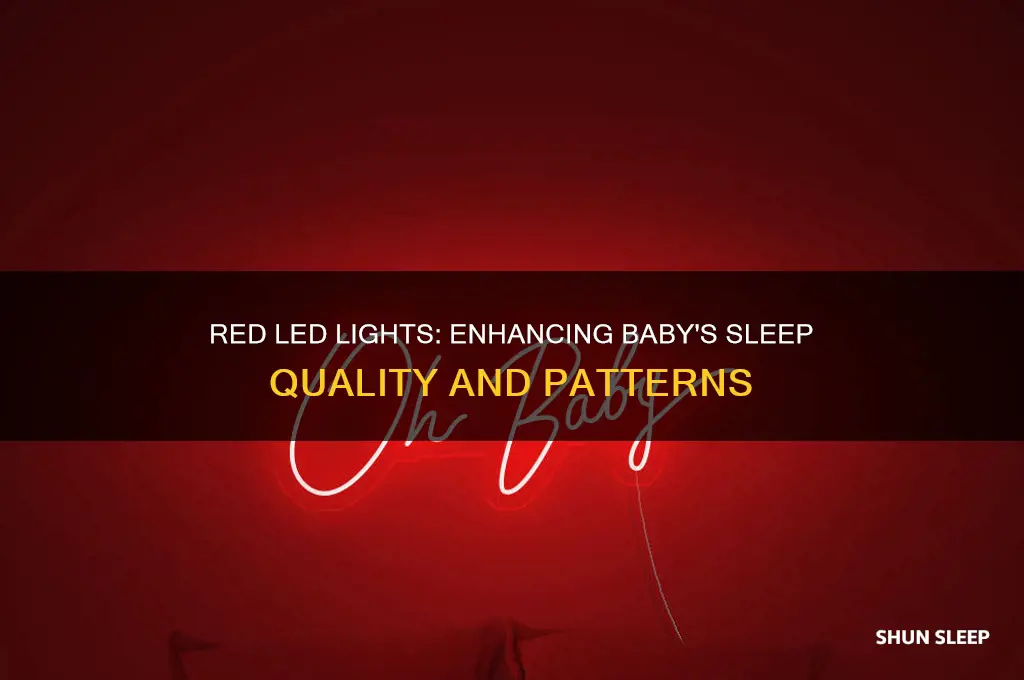 do babies sleep better with red led dlightsd