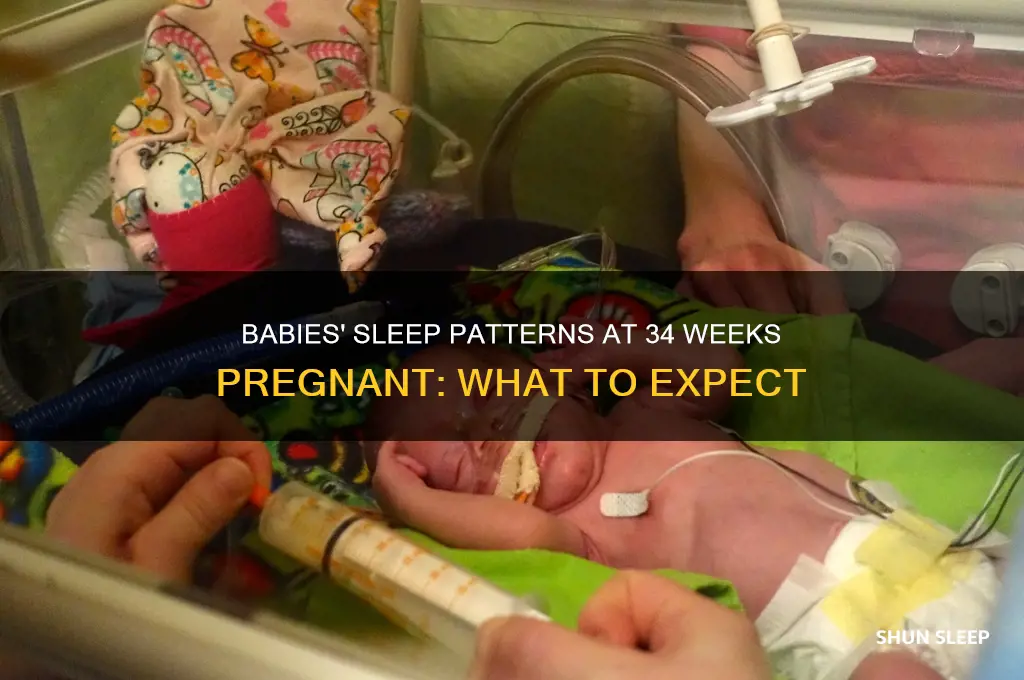 do babies sleep more at 34 weeks pregnant