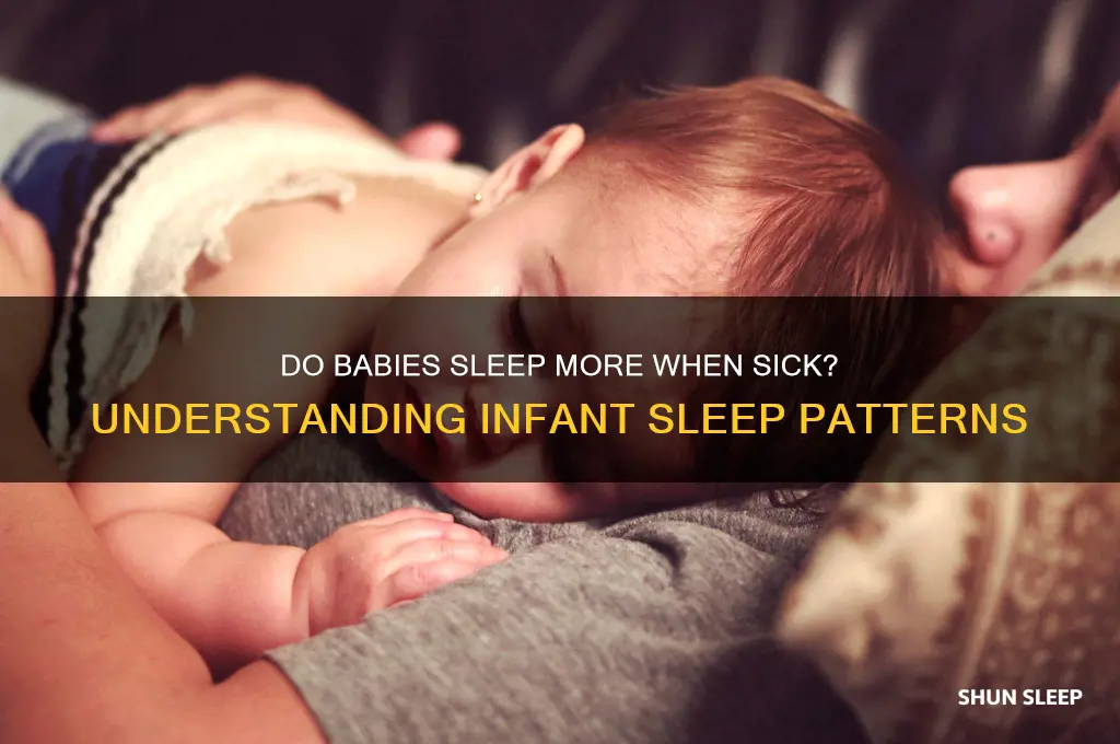 do babies sleep more when sick