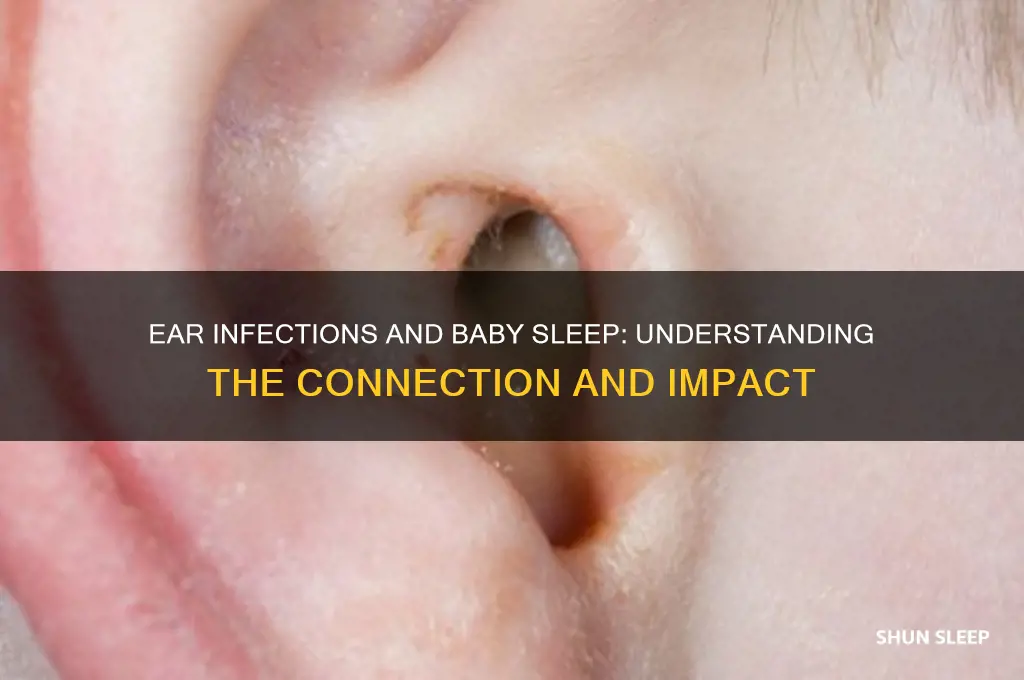 do babies sleep more with ear infection