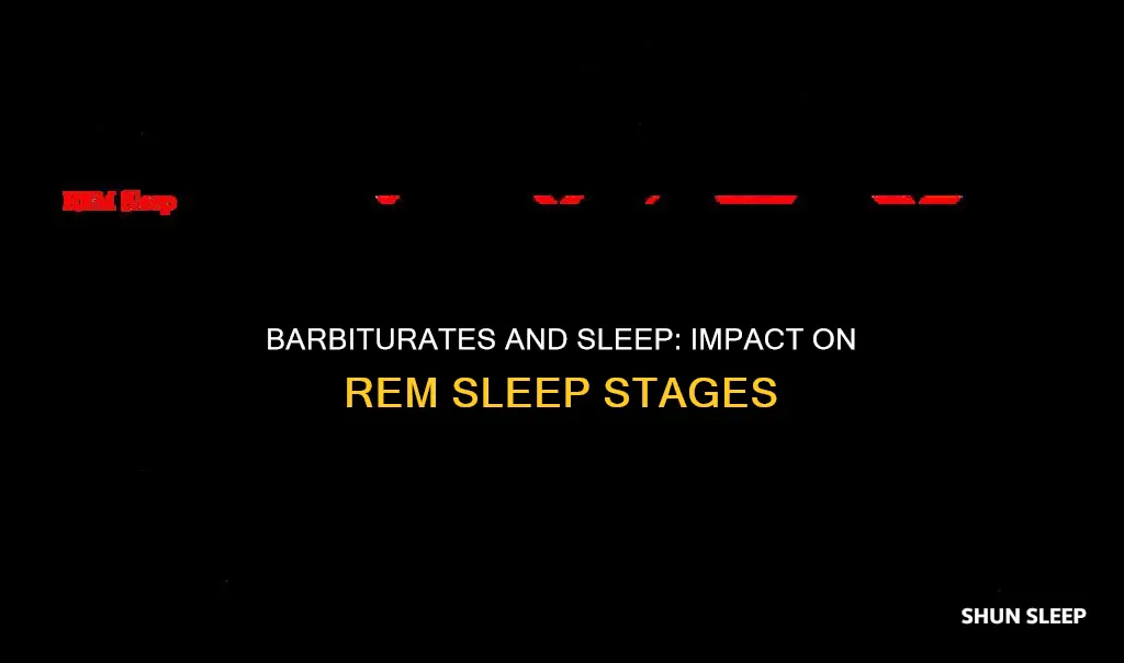 do barbiturates interfere with rem sleep