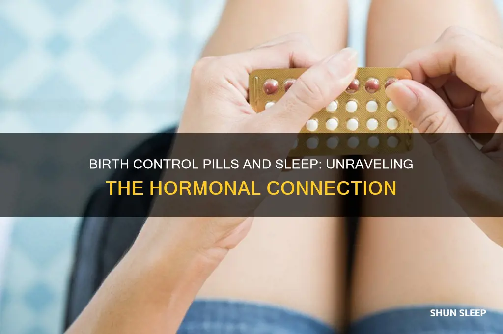 do birth control pills help you sleep