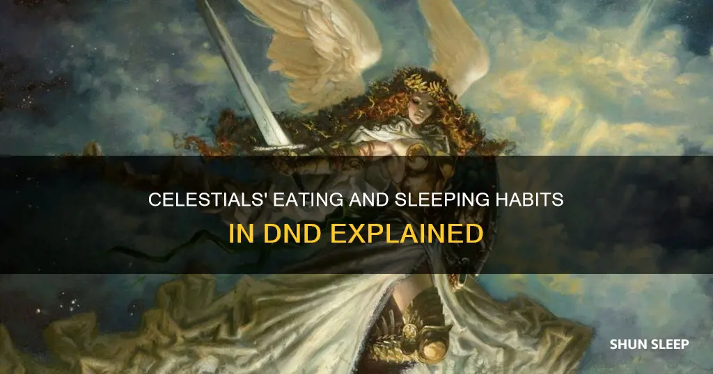 do celestials need to eat and sleep dnd