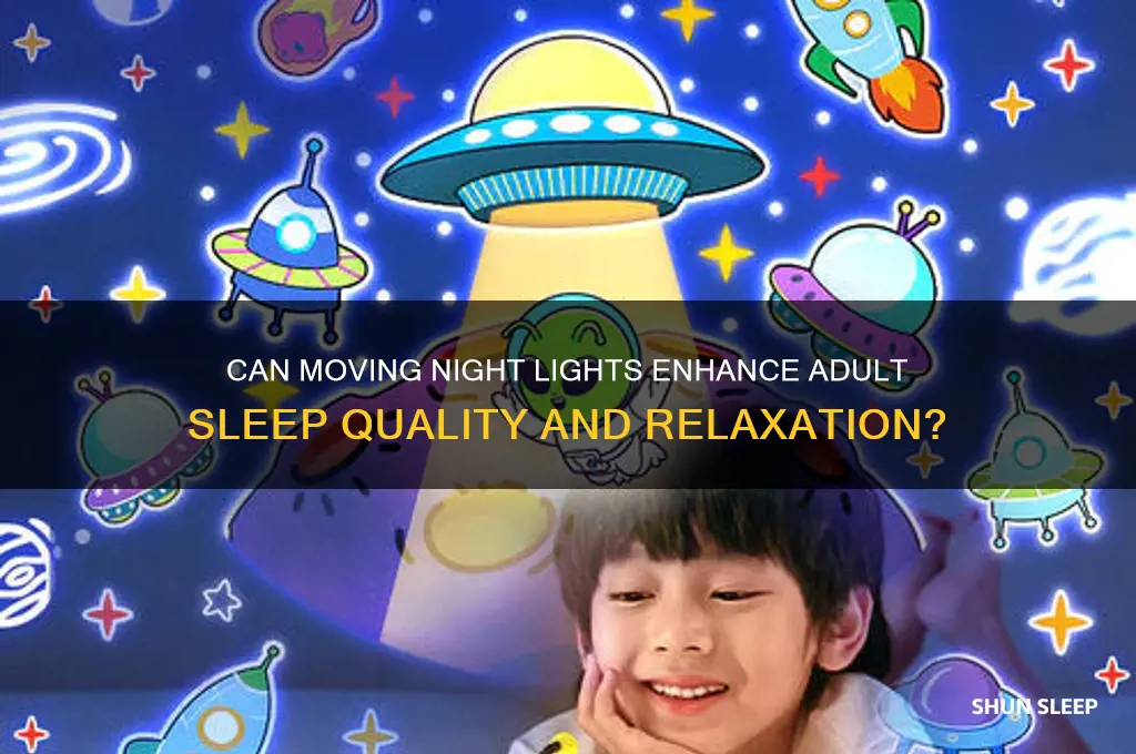 do certain moving night lights help adults sleep