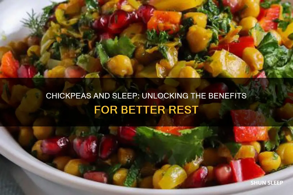 do chickpeas help you sleep