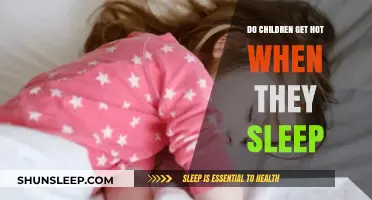Why Do Children Get Hot When They Sleep? Expert Insights