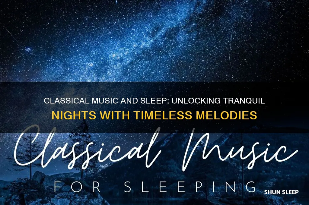 do classical music help you sleep