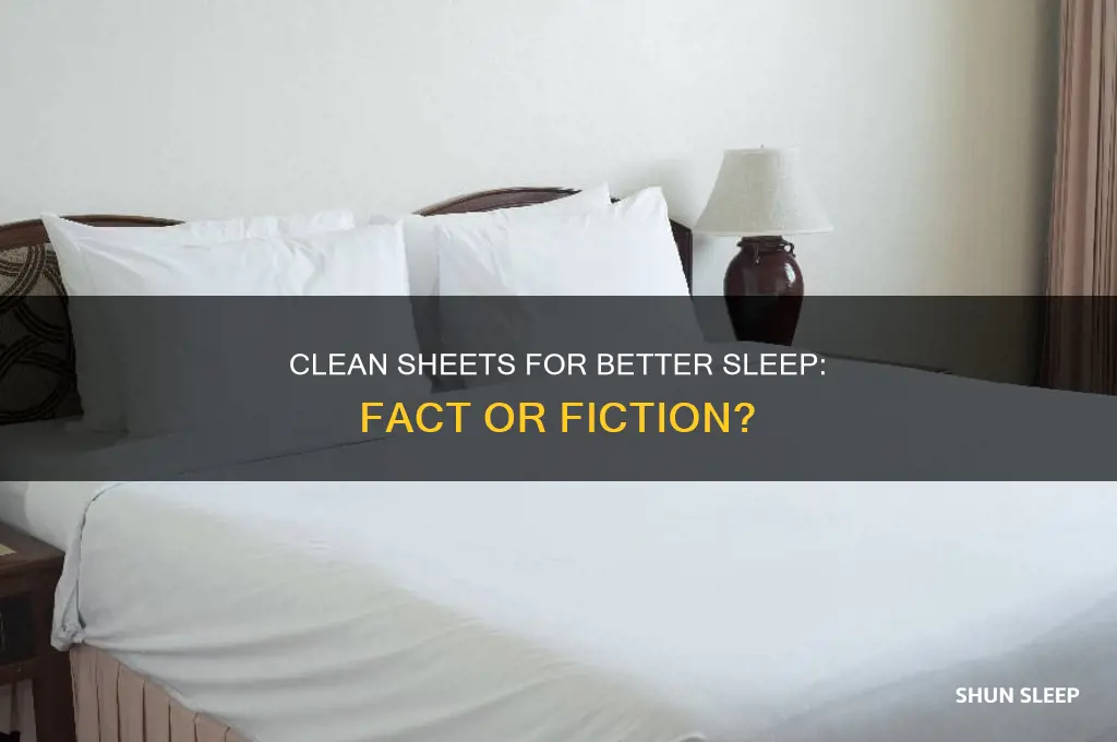 do clean sheets help you sleep