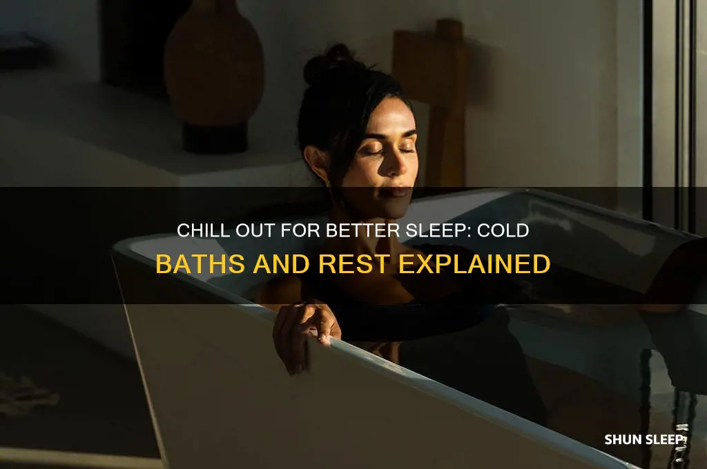 do cold baths help you sleep