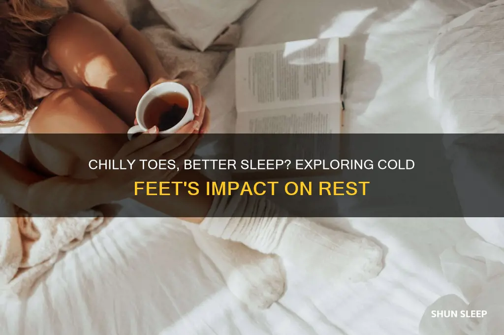 do cold feet help you sleep