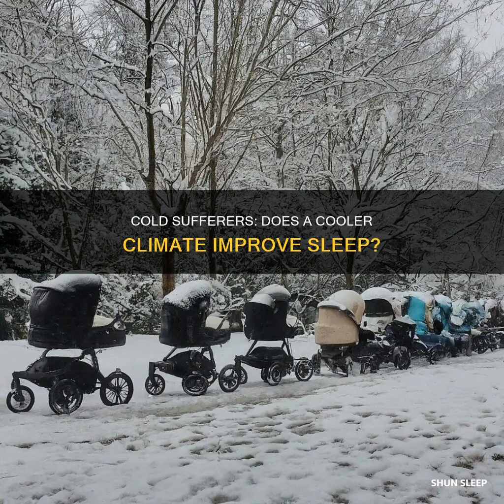 do cold sufferers sleep better when colder