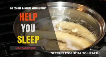 Cooked Banana Water: A Natural Sleep Aid or Myth?