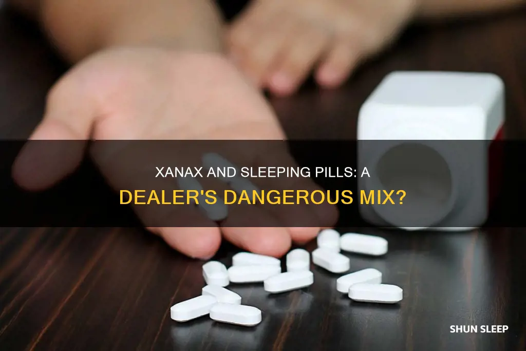 do dealers cut their xanax with sleeping pills