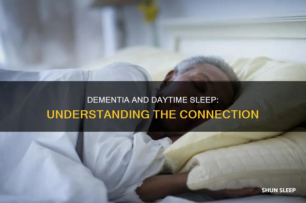 do dementia patients sleep a lot during the day