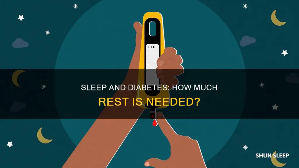 do diabetics need more sleep