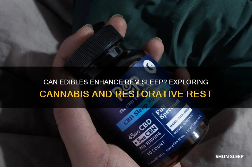 do edibles help rem sleep