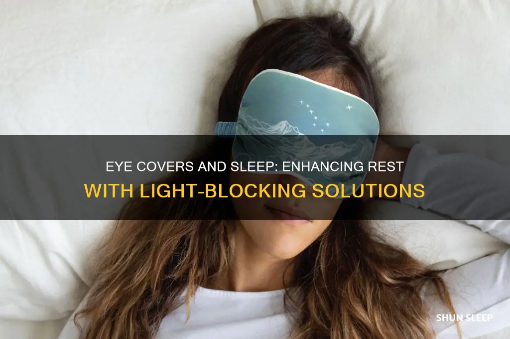 do eye covers help with sleep