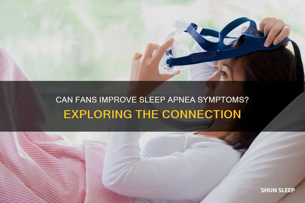do fans help sleep apnea