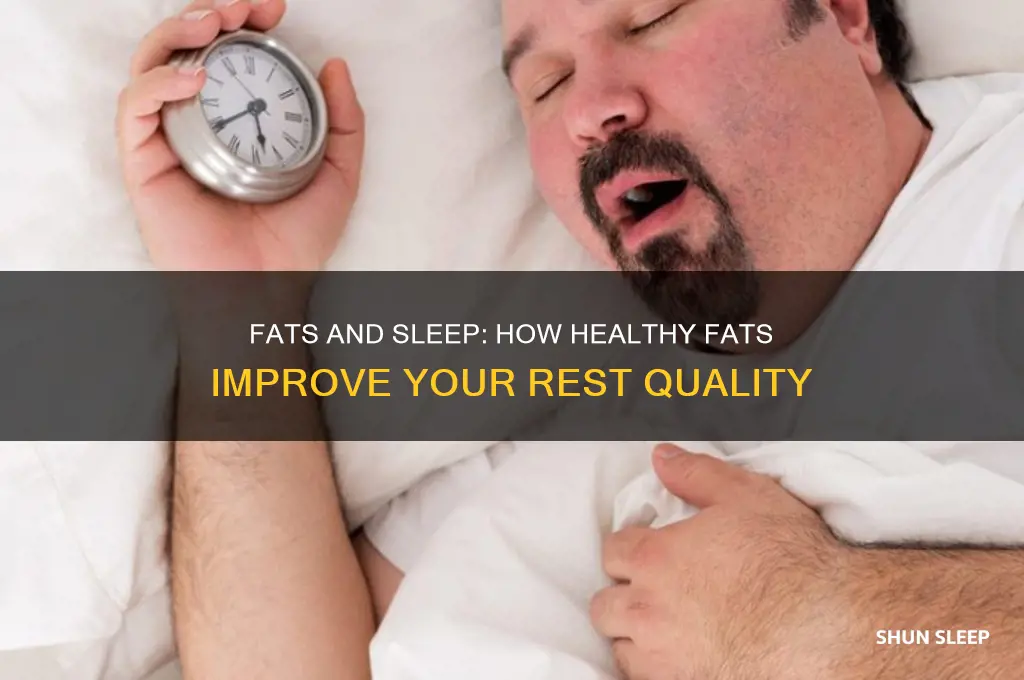 do fats help you sleep