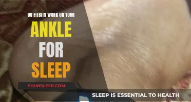 Fitbits: Tracking Sleep from Your Ankle?