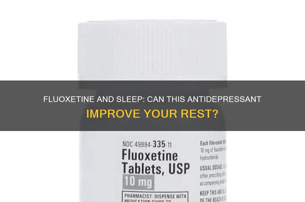 do fluoxetine help you sleep