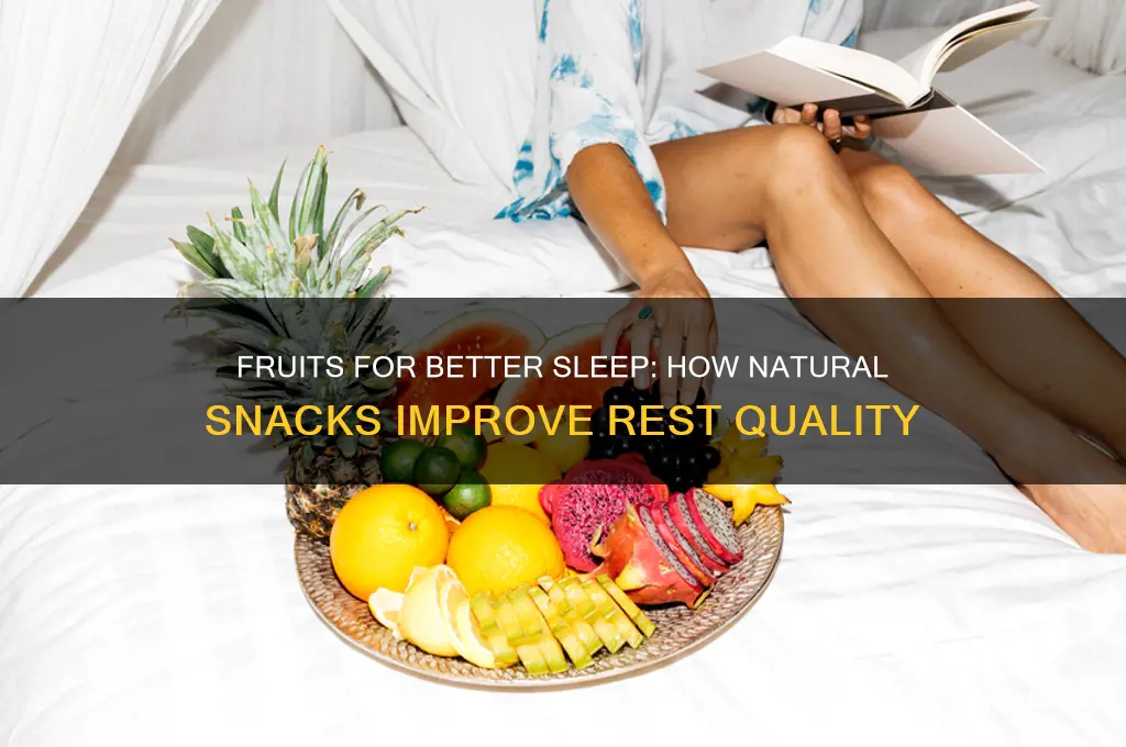 do fruits help you sleep
