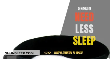 Genius Minds: Less Sleep, More Time?