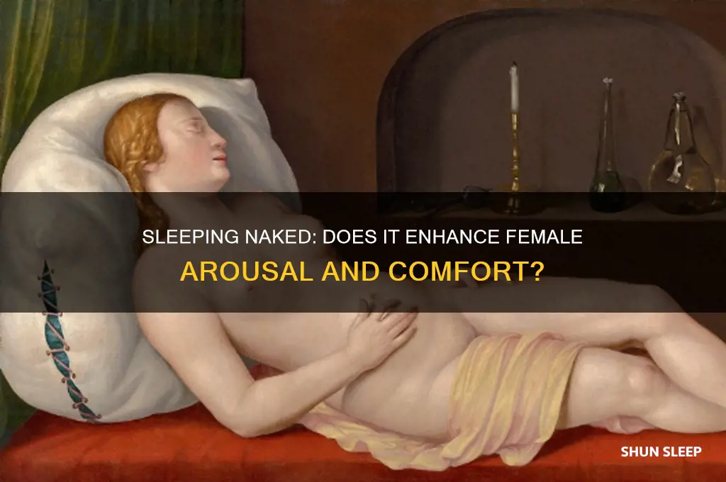 do girls get turned on when sleeping naked