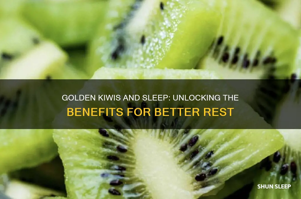 do golden kiwis help you sleep
