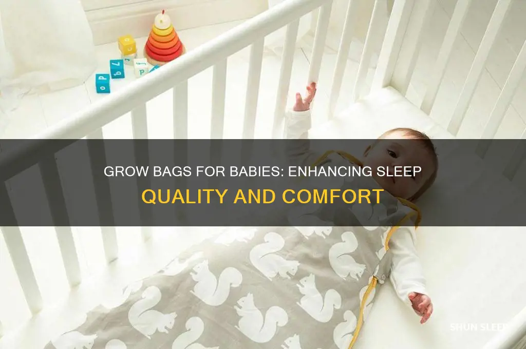 do grow bags help babies sleep