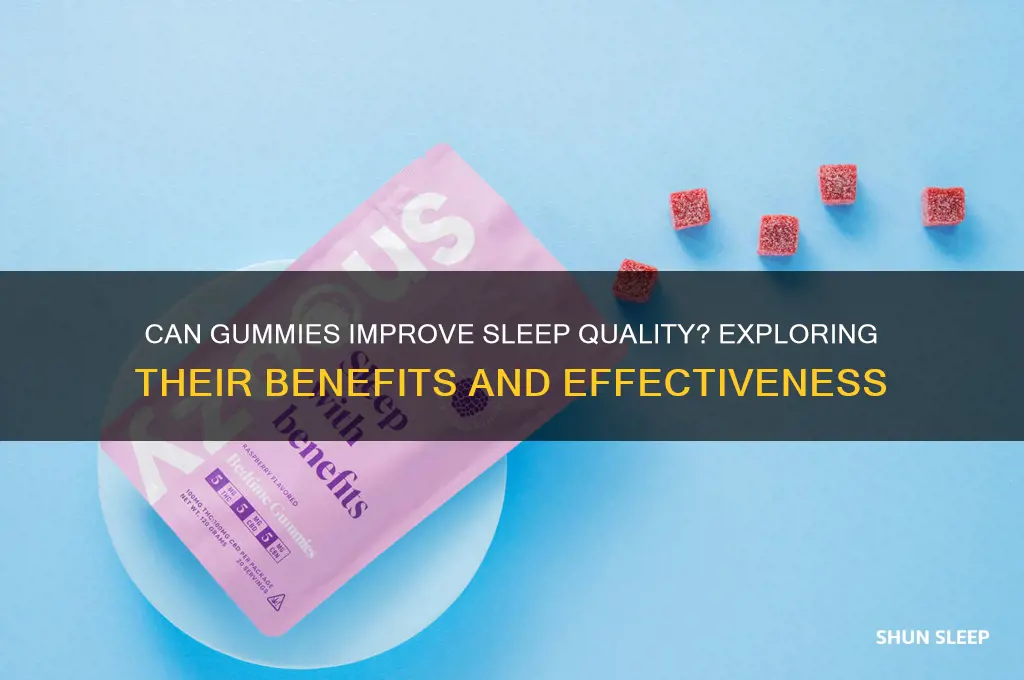 do gummies help you sleep