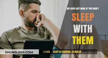 Do Guys Get Upset When You Don't Sleep with Them?
