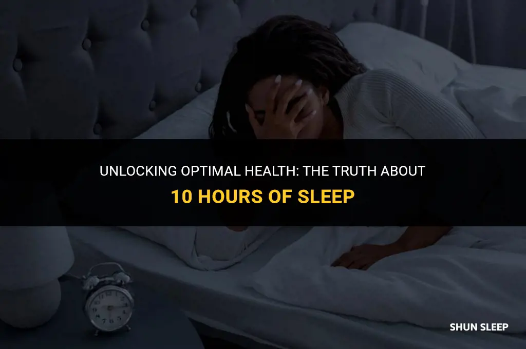 do i need 10 hours of sleep