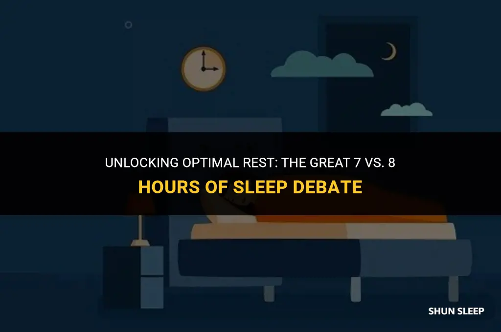 do i need 7 or 8 hours of sleep