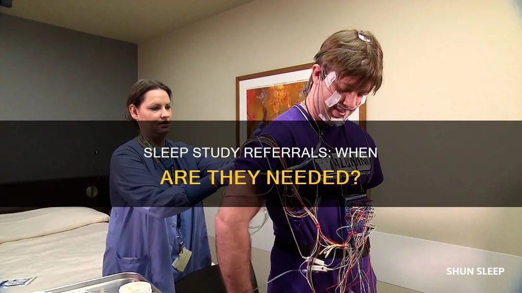 do i need a referral for a sleep study
