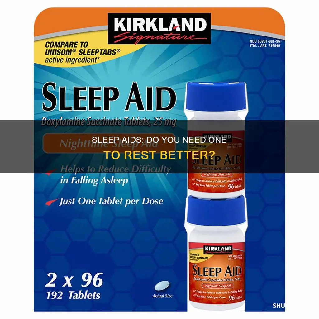 do i need a sleep aid