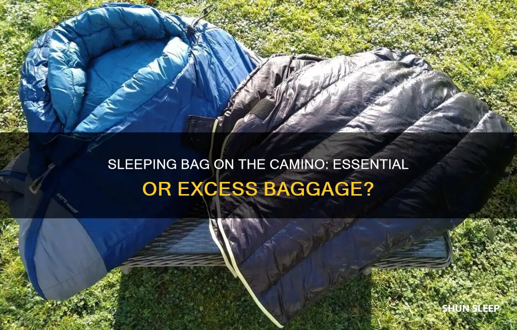 do i need a sleeping bag on the camino