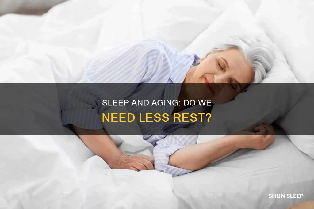 do i need less sleep after turning 60