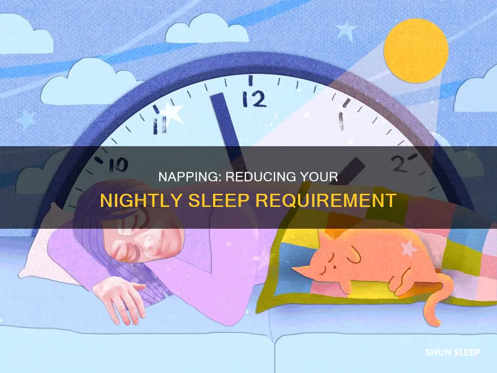 do i need less sleep if i took a nap