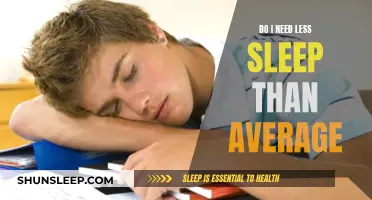 Sleep Less, or More? Understanding Your Sleep Needs