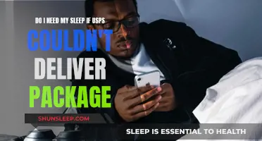 Sleep vs. USPS: The Battle for Your Package