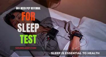 Sleep Test: Do I Need a PCP Referral?