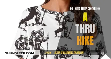 Sleep Clothes on Thru-Hikes: Pack or Not?