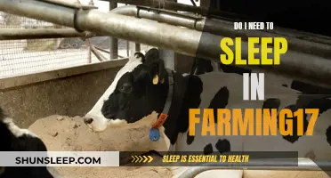 Farming While Sleep-Deprived: Is It Necessary?
