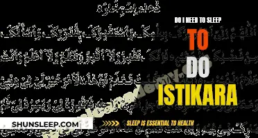 Istikara: Does Sleep Play a Role?